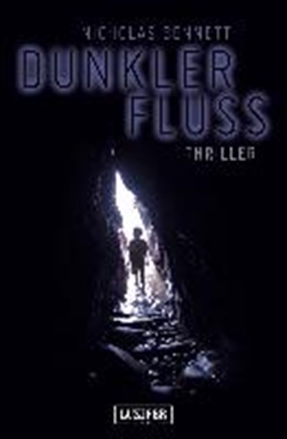 Dunkler Fluss, BENNETT,  Nicholas - Paperback - 9783958350366