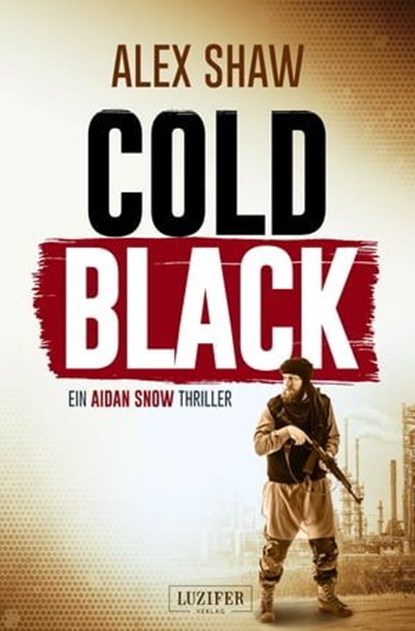 COLD BLACK, Alex Shaw - Ebook - 9783958352001