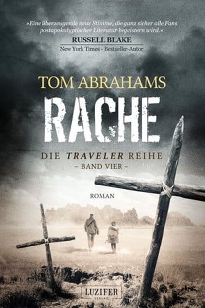 RACHE (Traveler 4), Tom Abrahams - Ebook - 9783958355934