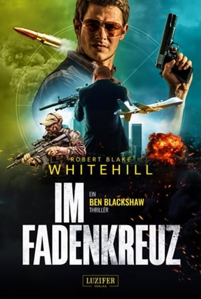 IM FADENKREUZ, Robert Blake Whitehill - Ebook - 9783958356184
