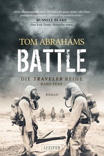 BATTLE (Traveler 5), Tom Abrahams - Ebook - 9783958356610