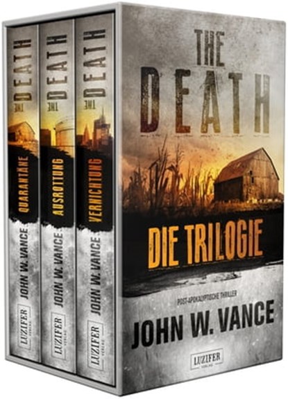THE DEATH - Die Trilogie (Bundle), John W. Vance - Ebook - 9783958356696