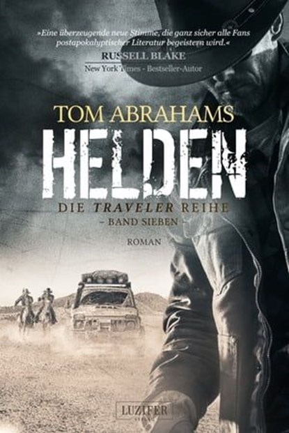 HELDEN (Traveler 7), Tom Abrahams - Ebook - 9783958358225