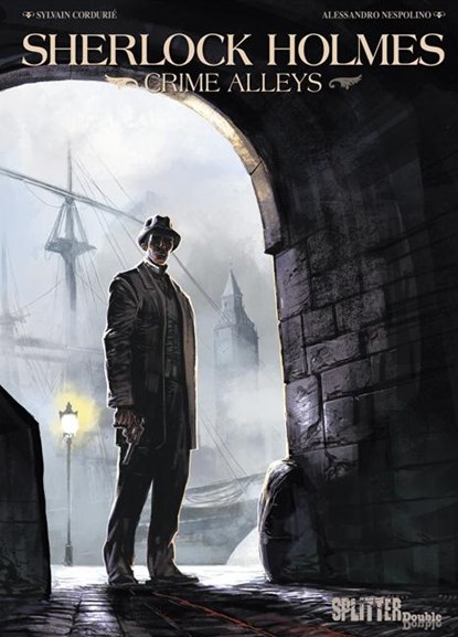Sherlock Holmes - Crime Alleys, Sylvain Cordurié ;  Alessandro Nespolino - Gebonden - 9783958391338