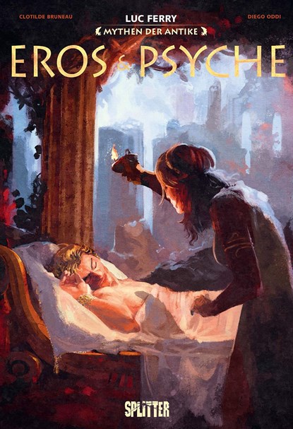 Mythen der Antike: Eros & Psyche (Graphic Novel), Luc Ferry ;  Clotilde Bruneau - Gebonden - 9783958392885