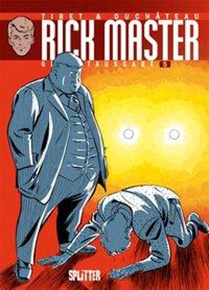 Rick Master Gesamtausgabe. Band 5, André-Paul Duchâteau - Gebonden - 9783958395817