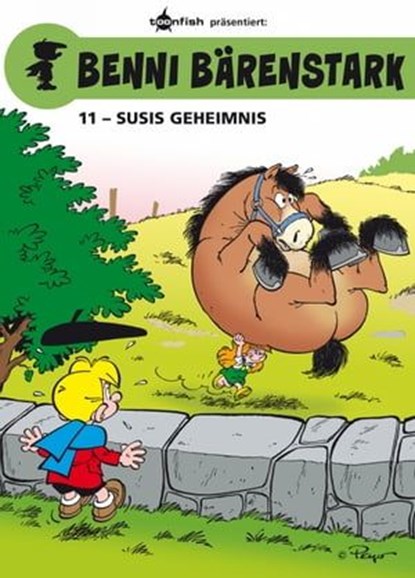 Benni Bärenstark Bd. 11: Susis Geheimnis, Peyo ; Thierry Culliford ; Frédéric Jannin ; Pascal Garray - Ebook - 9783958397217