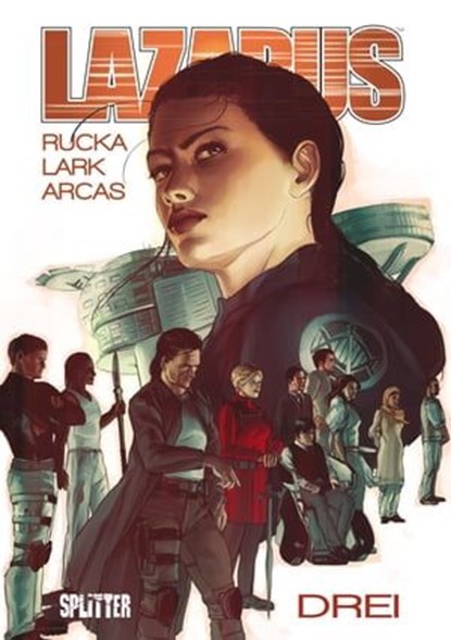 Lazarus Bd. 3: Konklave, Greg Rucka ; Michael Lark - Ebook - 9783958397361