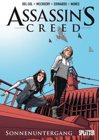 Assassins's Creed Bd. 2: Sonnenuntergang, Anthony del Col ; Conor McCreery ; Neil Edwards - Ebook - 9783958397729