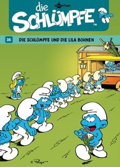 Die Schlümpfe 35: Die Schlümpfe und die lila Bohnen, Thierry Culliford ; Pascal Garray ; Alain Jost Peyo - Ebook - 9783958397873