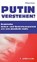 Putin verstehen?, EWERS,  Philipp - Overig - 9783958410138
