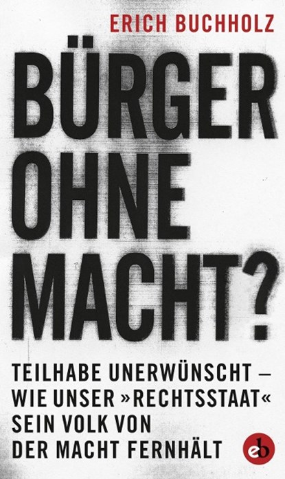 Bürger ohne Macht?, niet bekend - Gebonden - 9783958410190