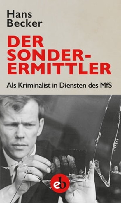 Der Sonderermittler, Hans Becker - Ebook - 9783958415652