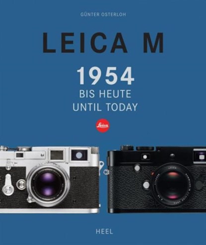 Leica M, Gunter Osterloh - Gebonden - 9783958431324