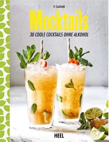 Mocktails, niet bekend - Gebonden - 9783958435520