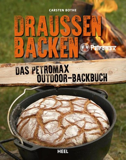 Draußen Backen, Carsten Bothe - Gebonden - 9783958436268