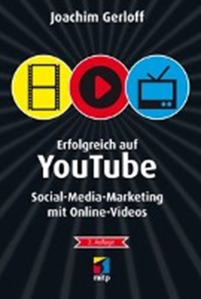 Erfolgreich auf YouTube, GERLOFF,  Joachim - Paperback - 9783958451032