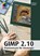 GIMP 2.10, Winfried Seimert - Paperback - 9783958458819