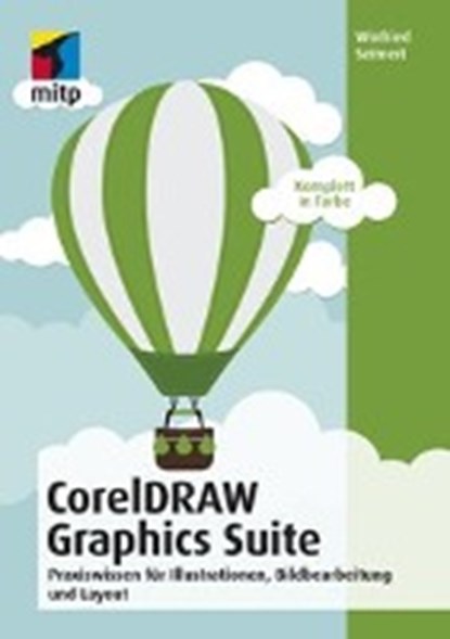 CorelDRAW Graphics Suite 2018, SEIMERT,  Winfried - Paperback - 9783958458840