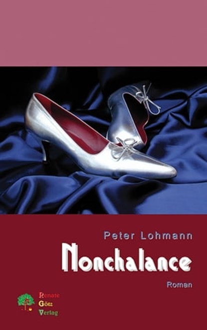 Nonchalance, Peter Lohmann - Ebook - 9783958495555