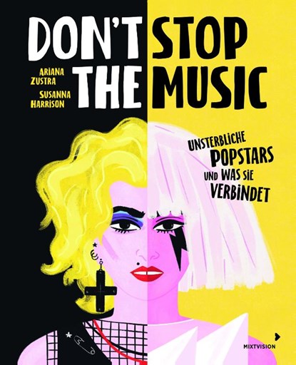 Don't Stop the Music, Ariana Zustra - Gebonden - 9783958542419