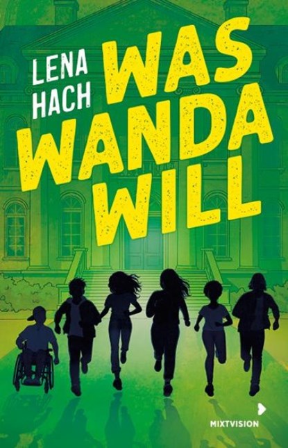 Was Wanda will (TB), Lena Hach - Paperback - 9783958542563