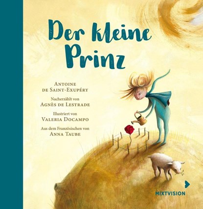 Der kleine Prinz (Geschenkausgabe), Agnès De Lestrade - Gebonden - 9783958542709