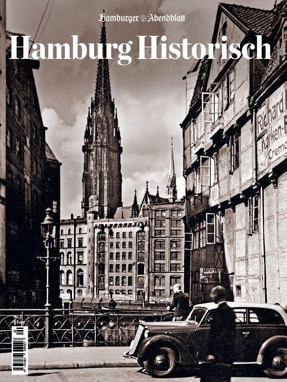 Hamburg Historisch. Ausgabe Nr.3, niet bekend - Paperback - 9783958560598