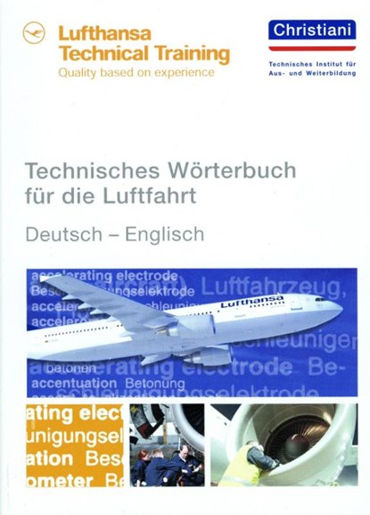 Technisches Wörterbuch für die Luftfahrt, Lufthansa Technical Training - Paperback - 9783958630772
