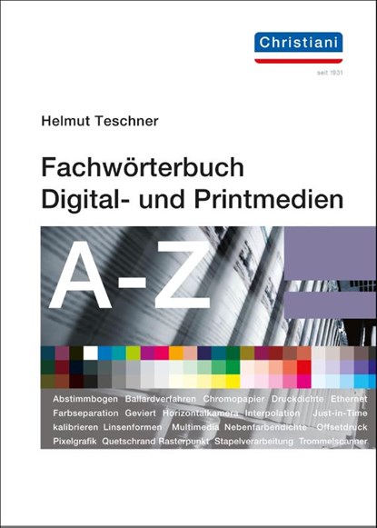 Fachwörterbuch Digital- und Printmedien, Helmut Teschner - Paperback - 9783958631045