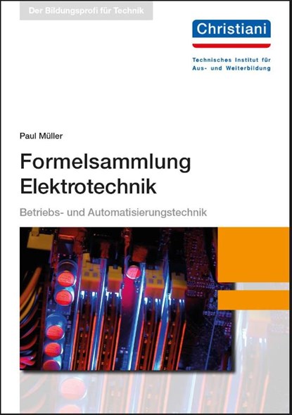 Formelsammlung Elektrotechnik, Paul Müller - Paperback - 9783958632479