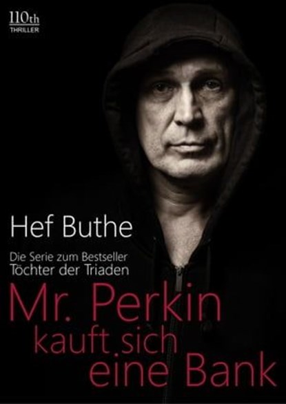 Mr. Perkin kauft sich eine Bank, Hef Buthe - Ebook - 9783958650329