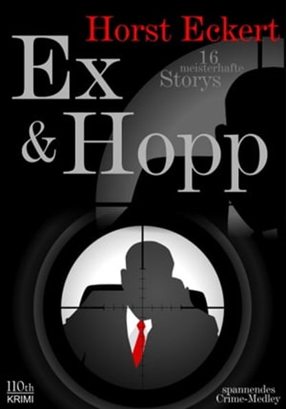 Ex & Hopp, Horst Eckert - Ebook - 9783958650411