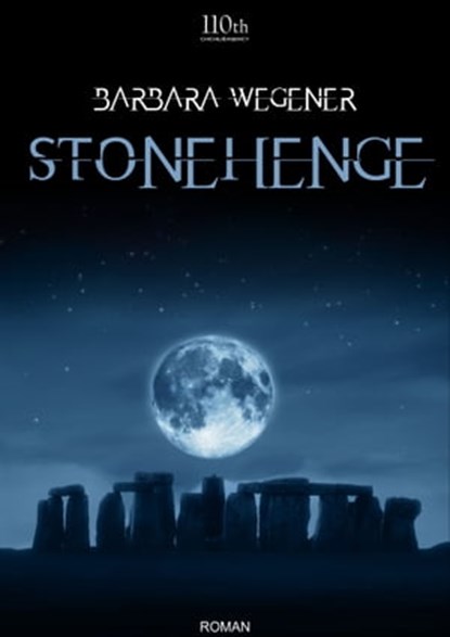 Stonehenge, Barbara Wegener - Ebook - 9783958651616