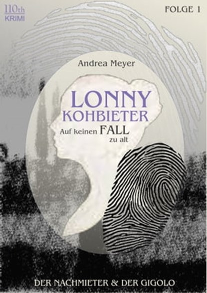 Lonny Kohbieter #1, Andrea Meyer - Ebook - 9783958653405