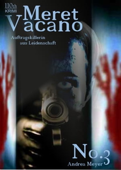 Meret Vacano #3, Andrea Meyer - Ebook - 9783958653481
