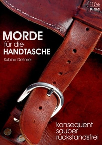 Morde für die Handtasche, Sabine Deitmer - Ebook - 9783958654426