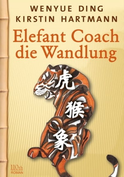 Elefant Coach, Wenyue Ding ; Kirstin Hartmann - Ebook - 9783958655089