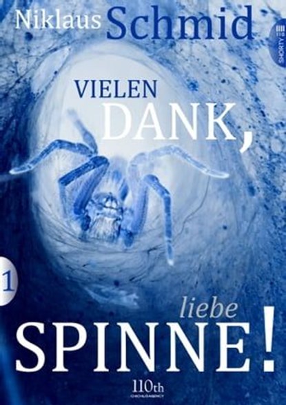 Vielen Dank, liebe Spinne! #1, Niklaus Schmid - Ebook - 9783958655683