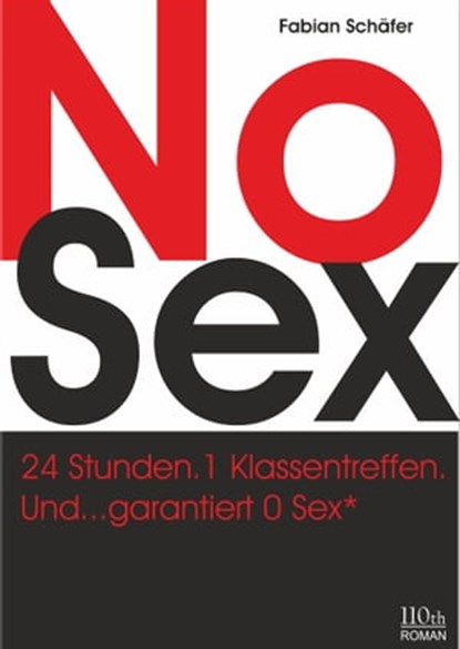No Sex, Fabian Schäfer - Ebook - 9783958656765