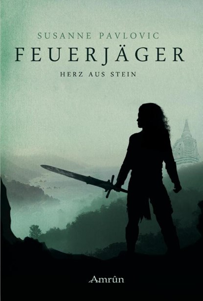 Feuerjäger 02 - Herz aus Stein, Susanne Pavlovic - Paperback - 9783958690523