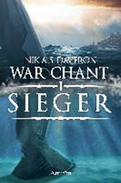 War Chant I: Sieger, DAVERON,  Nika S. - Paperback - 9783958692398