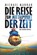 Die Reise zum Mittelpunkt der Zeit, Michael Marrak - Paperback - 9783958693777