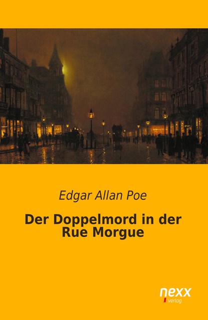 Der Doppelmord in der Rue Morgue, Edgar Allan Poe - Paperback - 9783958702585
