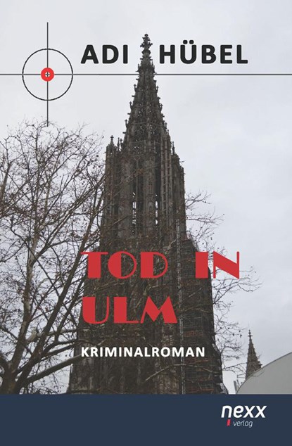 Tod in Ulm, Adi Hübel - Paperback - 9783958703025