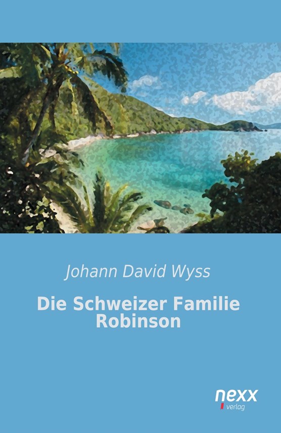 Die Schweizer Familie Robinson