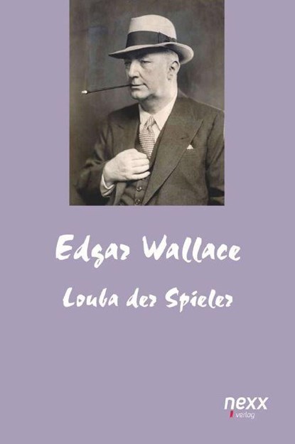 Louba der Spieler, Edgar Wallace - Paperback - 9783958703711