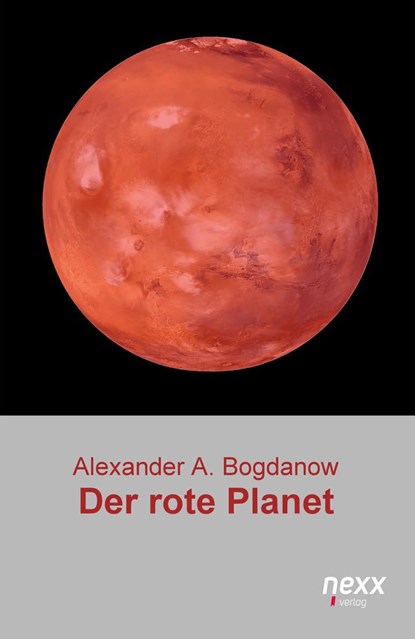 Der rote Planet, Alexander Alexandrowitsch Bogdanow - Paperback - 9783958706347