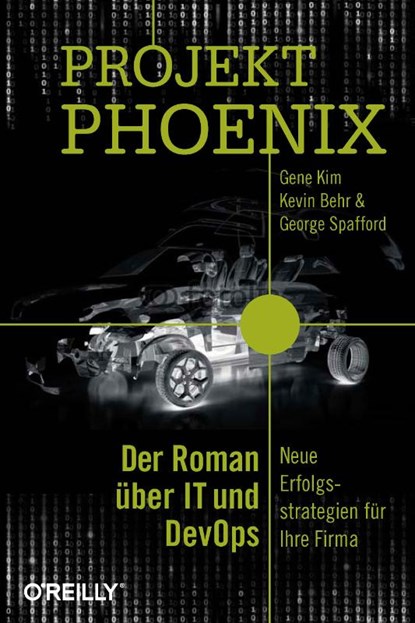 Projekt Phoenix, Gene Kim ; Kevin Behr ; George Spafford - Paperback - 9783958751750