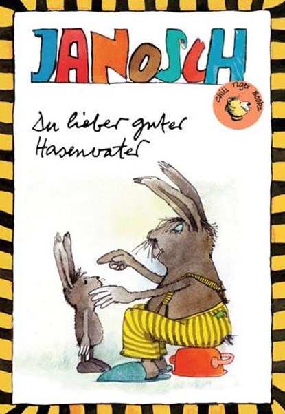 Du lieber guter Hasenvater, Janosch - Paperback - 9783958780262
